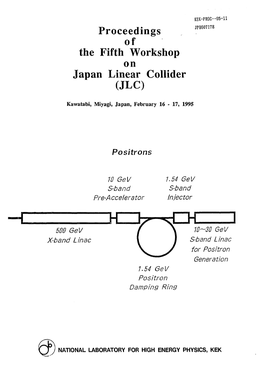 Proceedings of the Fifth Workshop on Japan Linear Collider (JLC)