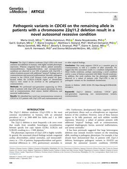 Pathogenic Variants in CDC45 on the Remaining Allele in Patients with a Chromosome 22Q11.2 Deletion Result in a Novel Autosomal Recessive Condition