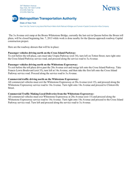 The 3Rd Avenue Exit Ramp at the Bronx-Whitestone Bridge, Currently the Last Exit in Queens Before the Bronx Toll Plaza, Will Be Closed Beginning Jan