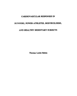 RUNNERS, POWER ATHLETES, BODYBUILDERS, and HEALTHY SEDENTARY SUBJECTS Thomas Leslie Babits