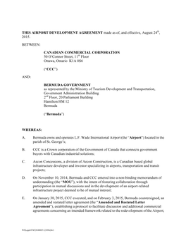 THIS AIRPORT DEVELOPMENT AGREEMENT Made As Of, and Effective, August 24Th, 2015