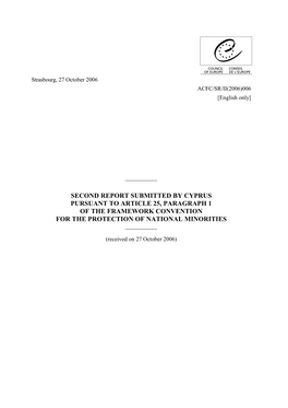 Second Report Submitted by Cyprus Pursuant to Article 25, Paragraph 1 of the Framework Convention for the Protection of National Minorities ______