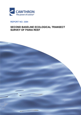 Second Baseline Ecological Transect Survey of Pania Reef