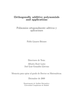 Orthogonally Additive Polynomials and Applications Polinomios Ortogonalmente Aditivos Y Aplicaciones