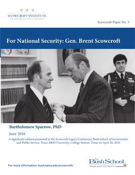 For National Security: Gen. Brent Scowcroft