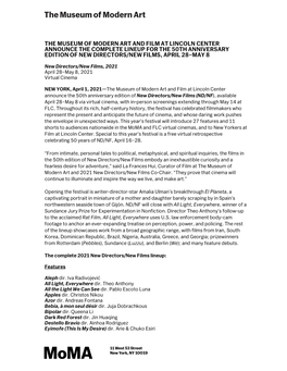The Museum of Modern Art and Film at Lincoln Center Announce the Complete Lineup for the 50Th Anniversary Edition of New Directors/New Films, April 28–May 8