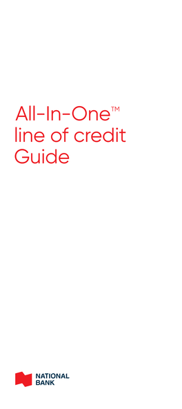 All-In-Onetm Line of Credit Guide Table of Contents