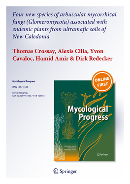 Four New Species of Arbuscular Mycorrhizal Fungi (Glomeromycota) Associated with Endemic Plants from Ultramafic Soils of New Caledonia