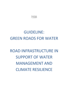 Guideline: Green Roads for Water Road Infrastructure in Support of Water Management and Climate Resilience