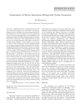 Experiment of Nitrox Saturation Diving with Trimix Excursion