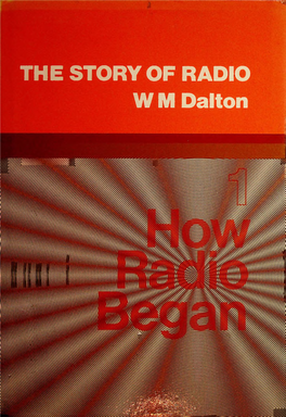 THE STORY of RADIO W M Dalton