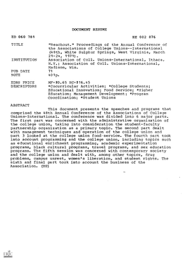 ABSTRACT This Document Presents the Speeches and Programs That Comprised the 48Th Annual Conference of the Associations of College Unions-International