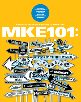 MKE101: the FIELD GUIDE Somewhere Else — Like We Alumni and Students Tweeted, Do Sometimes