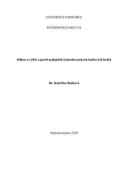 Odkaz a Výběr Z Partií Nejlepších Československých Šachových Hráčů