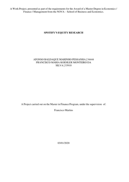 A Work Project, Presented As Part of the Requirements for the Award of a Master Degree in Economics / Finance / Management From