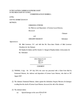 In the Eastern Caribbean Supreme Court in the High Court of Justice Commonwealth of Dominica [Civil] Suit No. Domhcv2010/0139 Be