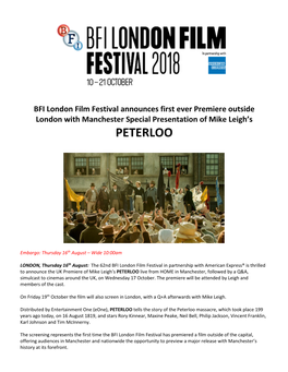 Bfi-Press-Release-London-Film-Festival-Premiere-Peterloo-Mike-Leigh-Manchester-2018-08-16.Pdf