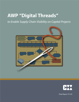 AWP “Digital Threads” to Enable Supply Chain Visibility on Capital Projects