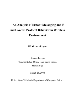 An Analysis of Instant Messaging and E- Mail Access Protocol Behavior in Wireless Environment