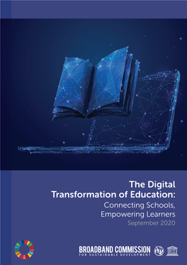 The Digital Transformation of Education: Connecting Schools, Empowering Learners September 2020