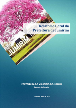 Relatório Geral Da Prefeitura De Jumirim