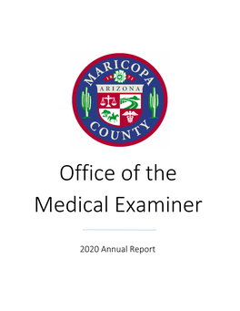 Office of the Medical Examiner | Annual Report 2020