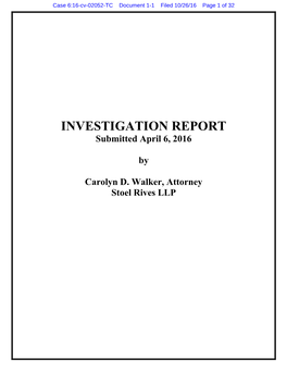 INVESTIGATION REPORT Submitted April 6, 2016