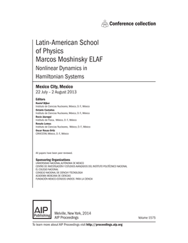 Latin-American School of Physics Marcos Moshinsky ELAF