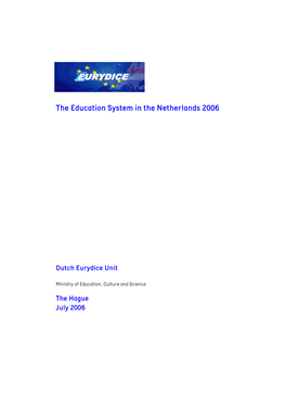 The Education System in the Netherlands 2006