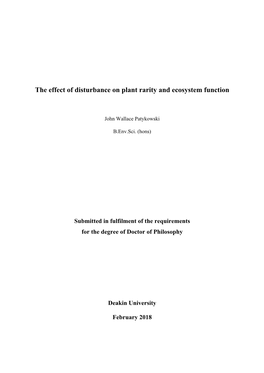 The Effect of Disturbance on Plant Rarity and Ecosystem Function