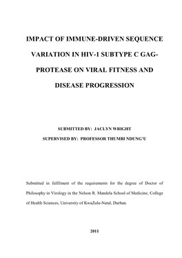 Impact of Immune-Driven Sequence Variation in HIV-1 Subtype C Gag-Protease on Viral Fitness and Disease Progression