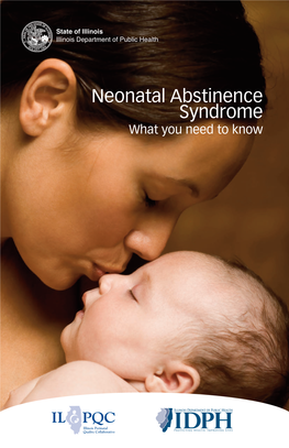 Neonatal Abstinence Syndrome (NAS): What You Need to Know