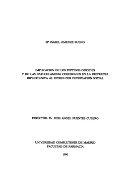 M8 Isabel Jimenez Bueno Impucacion De Los Peptidos Opioides Y De Las Catecolaivunas Cerebrales En La Respuesta Hipertensiva Al E