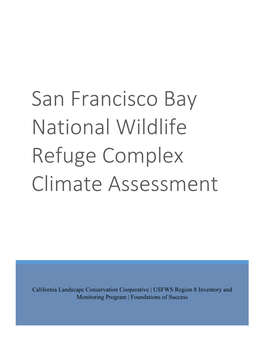 San Francisco Bay National Wildlife Refuge Complex Climate Assessment