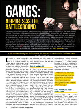 Airports As the Battleground Gangs; They Cause Chaos Worldwide