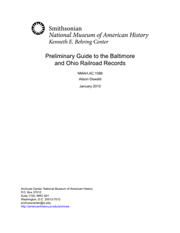 Preliminary Guide to the Baltimore and Ohio Railroad Records