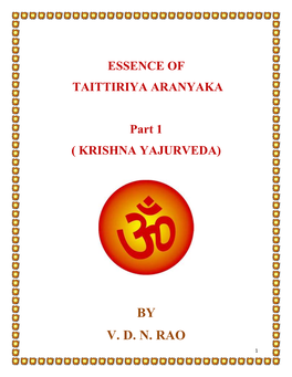 ESSENCE of TAITTIRIYA ARANYAKA Part 1