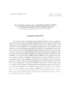 JOINT MEETING of SOPAC, SPC and SPREP GOVERNING BODIES on the REGIONAL INSTITUTIONAL FRAMEWORK (RIF) (Trade\Vinds Convention Centre