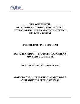 The Agile Patch: a Low-Dose Levonorgestrel/Ethinyl Estradiol Transdermal Contraceptive Delivery System