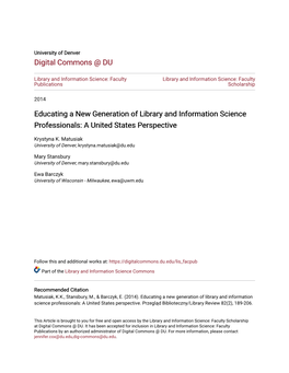 Educating a New Generation of Library and Information Science Professionals: a United States Perspective