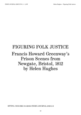 FIGURING FOLK JUSTICE Francis Howard Greenway's Prison