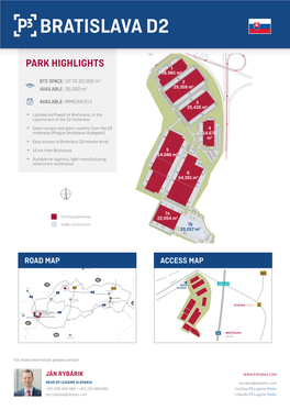 PARK HIGHLIGHTS 1 16,965 M2 BTS SPACE: up to 20,000 M2 2 AVAILABLE: 35,000 M2 29,358 M 2