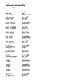 2021 OHSAA Lacrosse State Championships Approved Media List As of June 4 at 12:08 PM