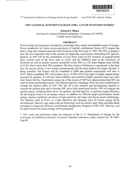 TR0700273 the NATIONAL IGNITION FACILITY (NIF): a PATH to FUSION ENERGY Edward I. Moses Lawrence Livermore National Laboratory