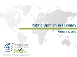 Public Opinion in Hungary