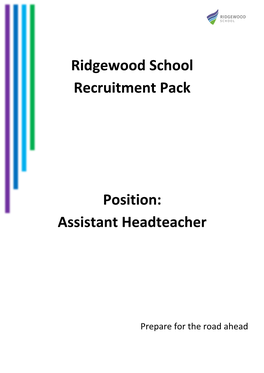 Ridgewood School Recruitment Pack Position: Assistant Headteacher
