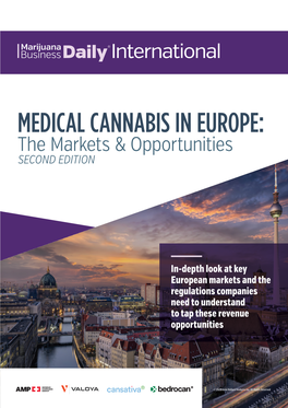 MEDICAL CANNABIS in EUROPE: the Markets & Opportunities SECOND EDITION