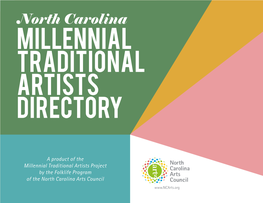 North Carolina MILLENNIAL TRADITIONAL ARTISTS DIRECTORY