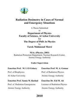 Radiation Dosimetry in Cases of Normal and Emergency Situations