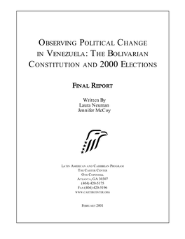 Observing Political Change in Venezuela: the Bolivarian Constitution and 2000 Elections